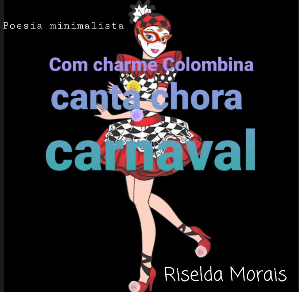 Colombina – Riselda  Morais